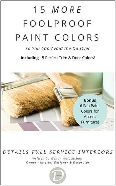 15 MORE Foolproof Paint Colors - Monson Interior Design