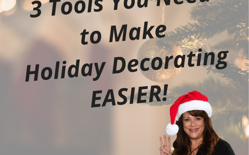 3 Tools You Need to Make Holiday Decorating Easier