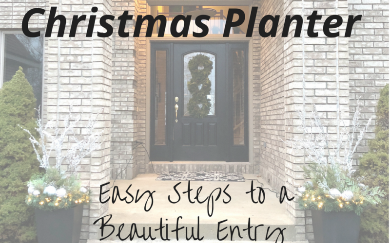 How to Create Christmas Planters<h3> Easy Steps to a Beautiful Front Entry</h3>